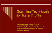 Scanning Techniques to Higher Profits - Quick Download